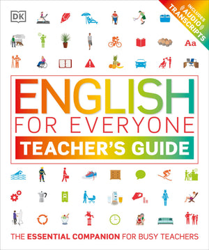 English for Everyone: Teachers Guide: ESL Teaching Materials and Lesson Plans for English Language Learners