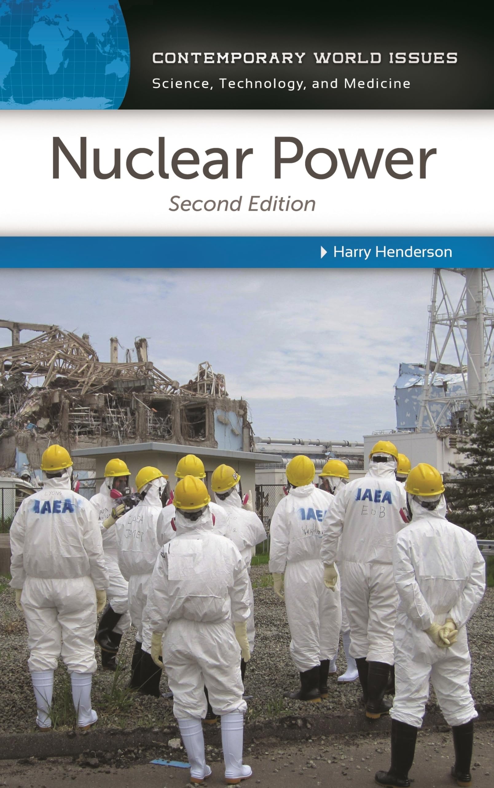 Nuclear Power: A Reference Handbook (Contemporary World Issues),New