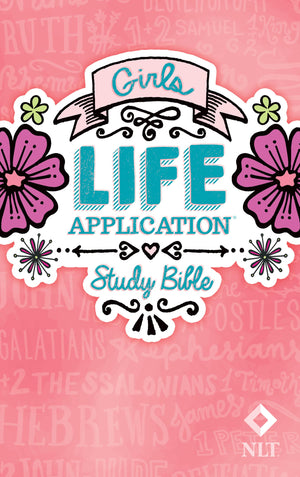 Tyndale Nlt Girls Life Application Study Bible, Pink (Hardcover), Nlt Bible With Over 800 Notes And Features, Foundations For Yo