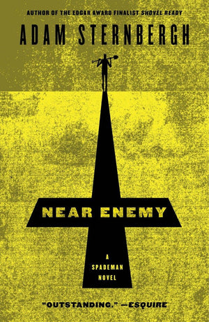 Near Enemy: A Spademan Novel (Spademan, 2),Used