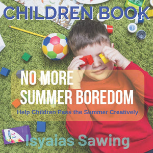No More Summer Boredom: Help Children Pass the Summer Creatively (Children Book),Used