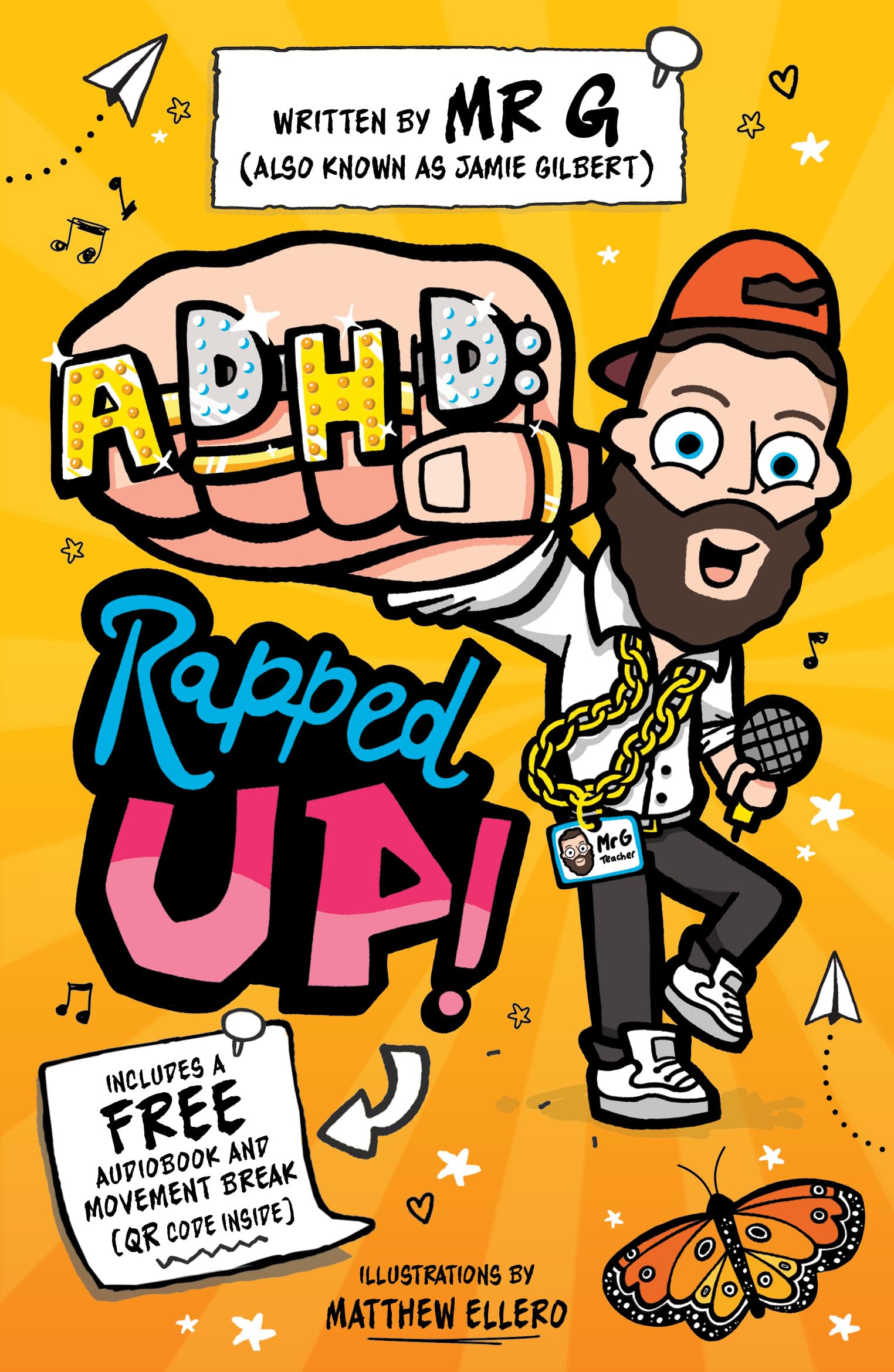 ADHD: Rapped Up!  Learn about ADHD with TikTok sensation, Mr G!