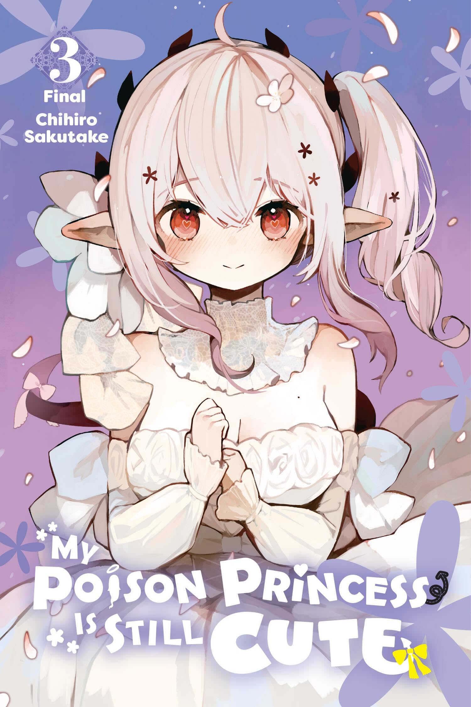 My Poison Princess Is Still Cute, Vol. 3 (Volume 3) (My Poison Princess Is Still Cute, 3),New