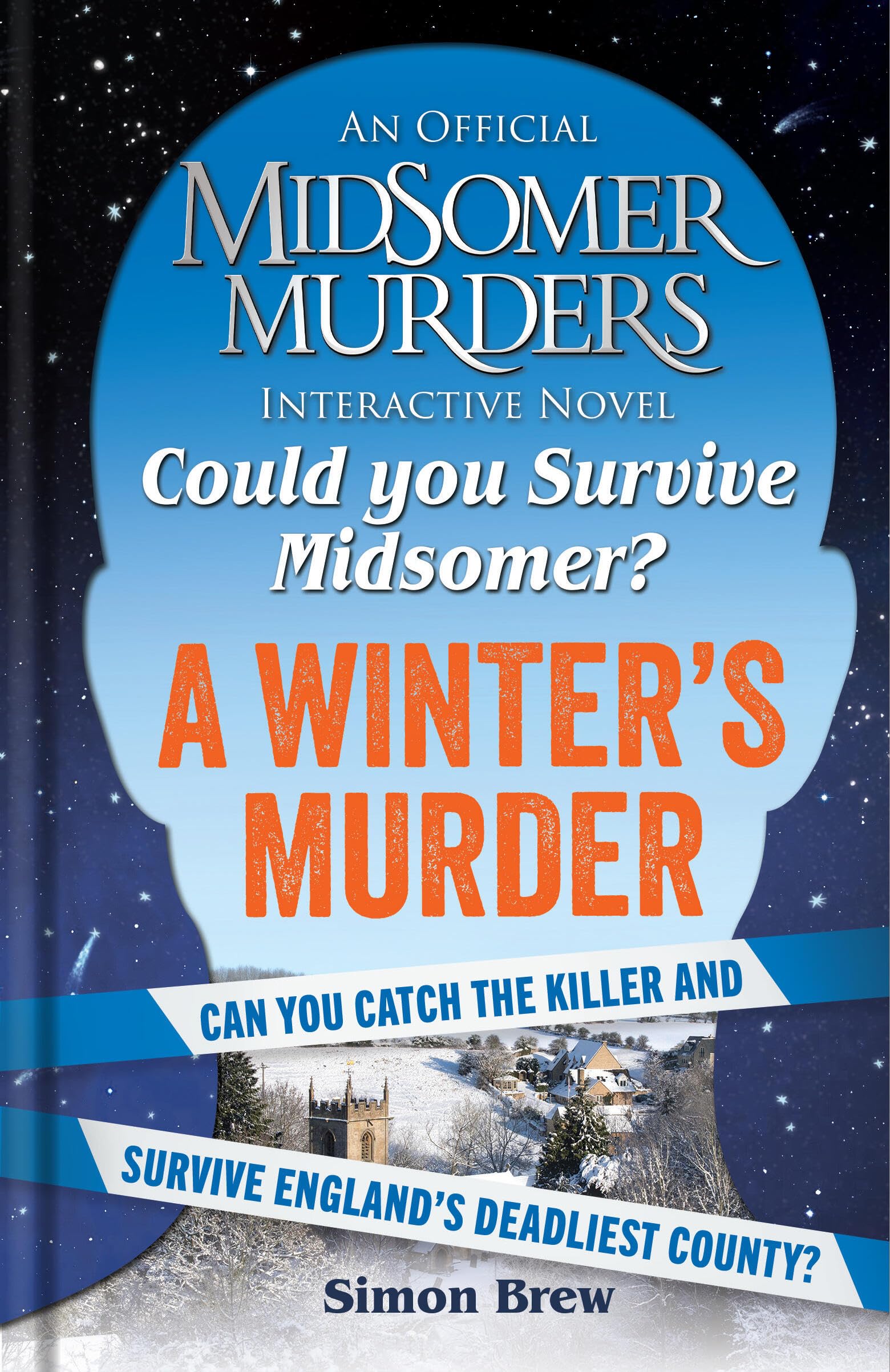 Could You Survive Midsomer?  A Winter's Murder: An Official Midsomer Murders Interactive Novel,New