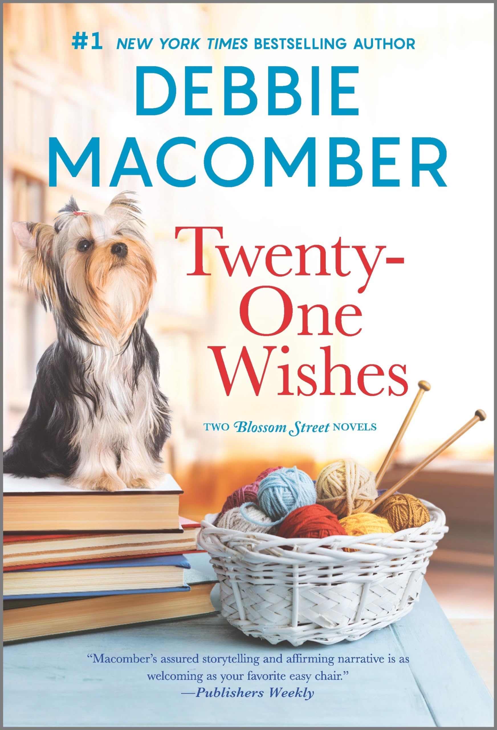 Twentyone Wishes (A Blossom Street Novel)