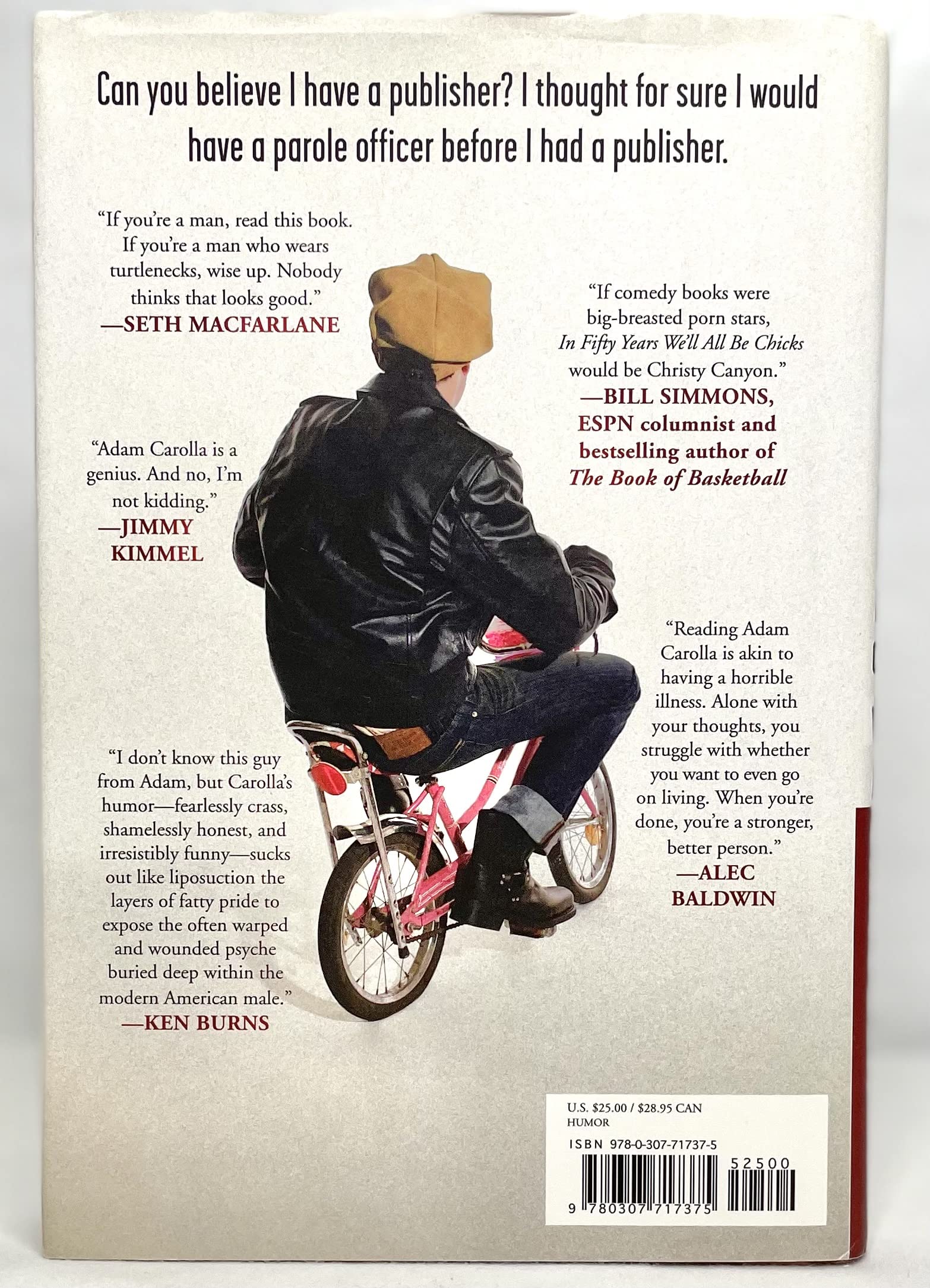 In Fifty Years Well All Be Chicks: . . . And Other Complaints From An Angry Middleaged White Guy,New