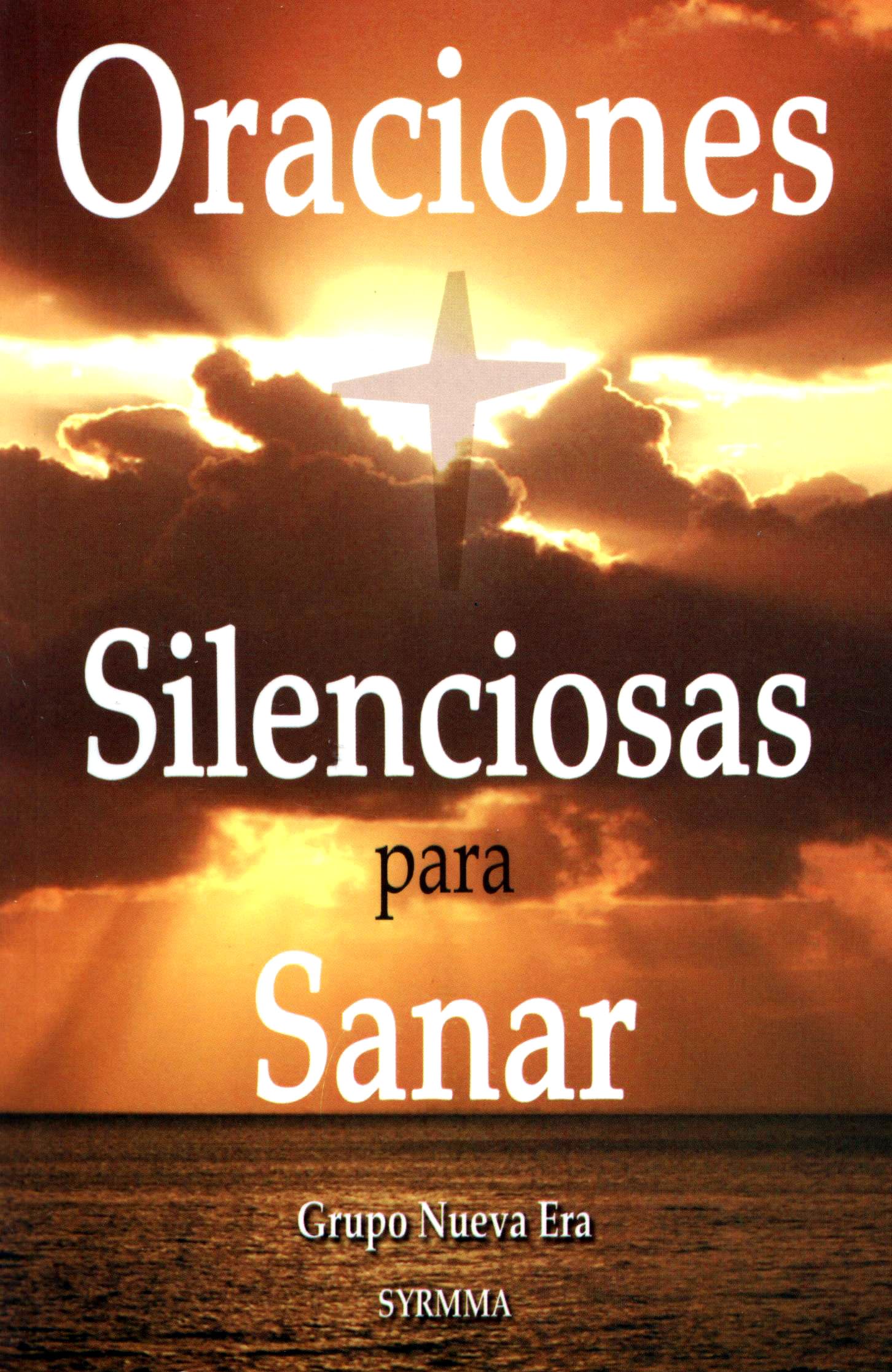 Oraciones Silenciosas Para Sanar (Spanish Edition),Used