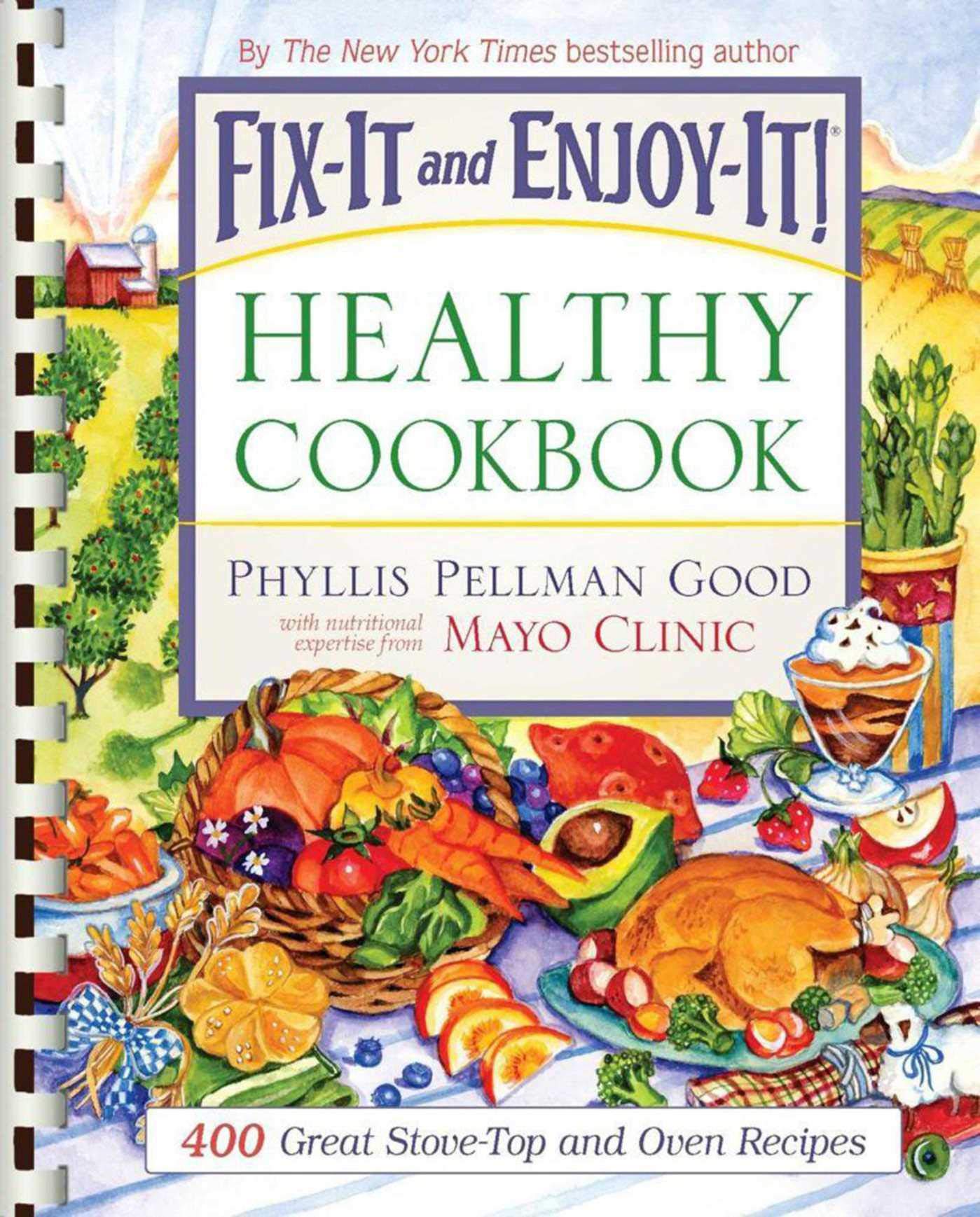 FixIt and EnjoyIt Healthy Cookbook: 400 Great StoveTop And Oven Recipes,Used
