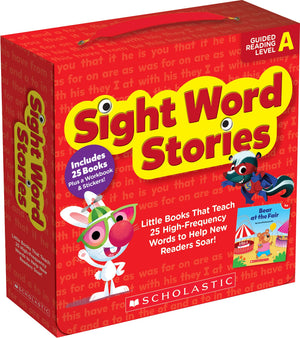 Sight Word Stories: Guided Reading Level A: Fun Books That Teach 25 Sight Words To Help New Readers Soar (Scholastic Guided Read