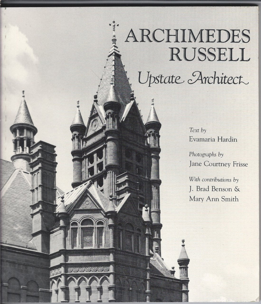 Archimedes Russell: Upstate Architect (York State Books),Used