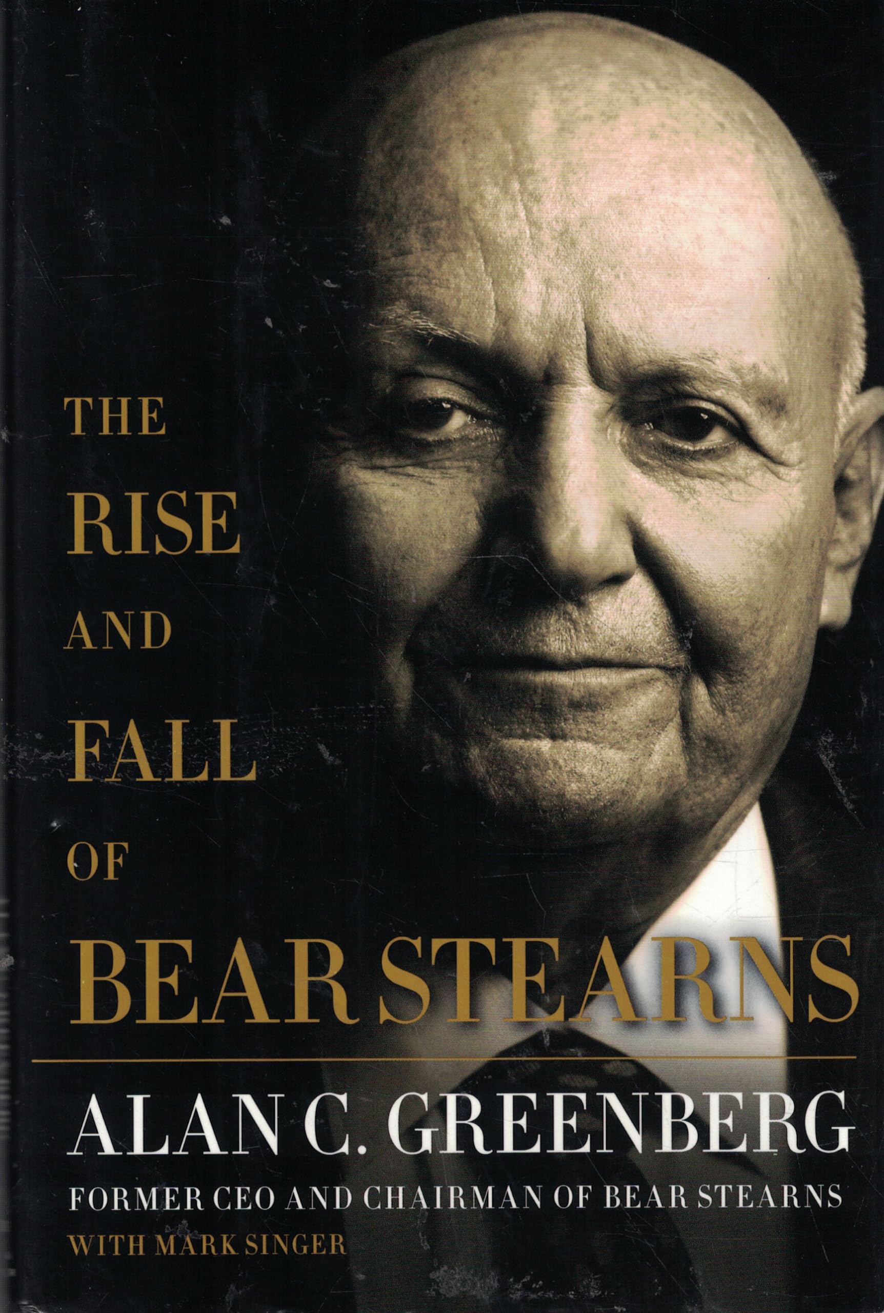 The Rise And Fall Of Bear Stearns
