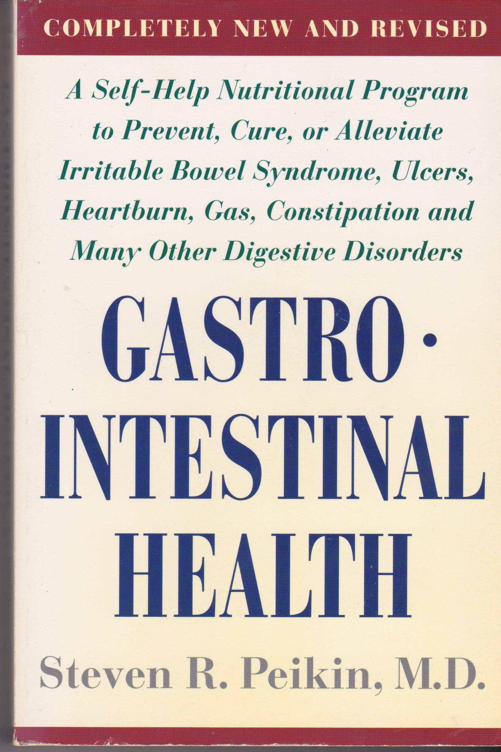 Gastrointestinal Health: A SelfHelp Nutritional Program to Prevent, Cure or Alleviate Irritable Bowel Syndrome, Ulcers, Heartbu,Used