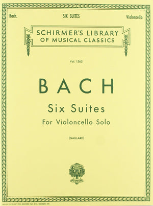 6 Suites for Violoncello Solo  Bach Cello Suites Book: Schirmer Library of Classics Volume 1565,New