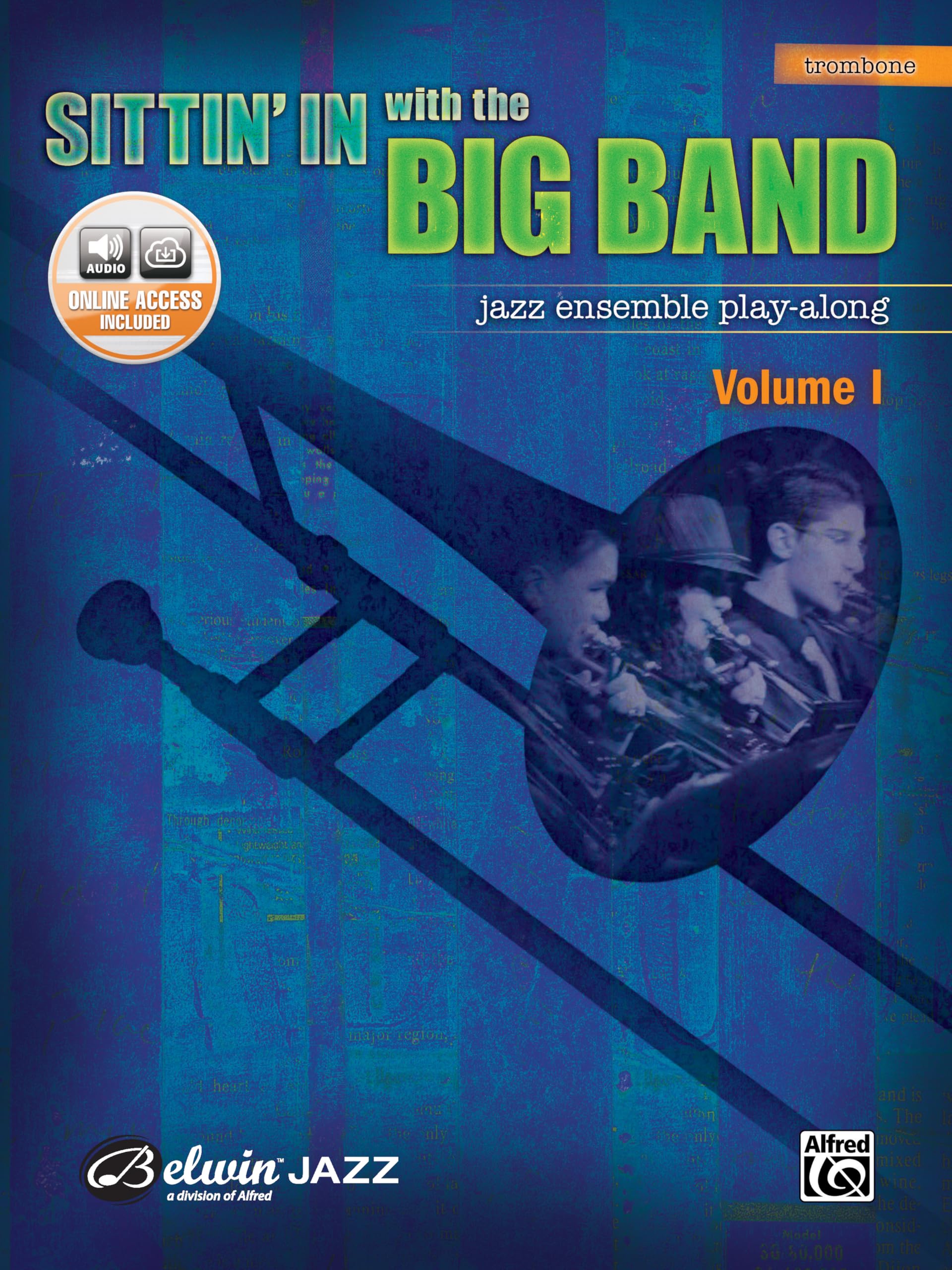 Sittin' In with the Big Band, Vol 1: Trombone, Book & Online Audio,Used
