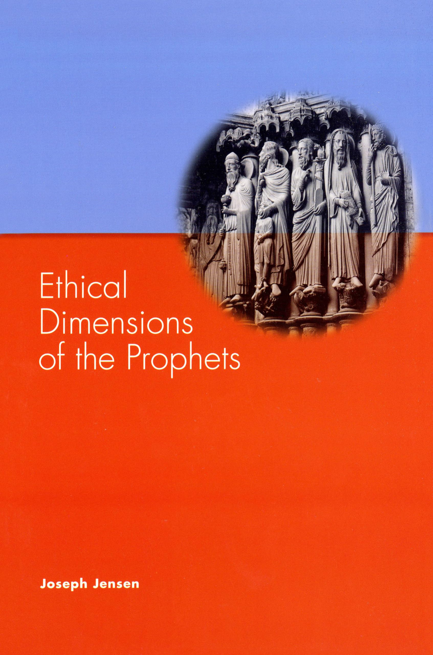 Ethical Dimensions Of The Prophets,Used