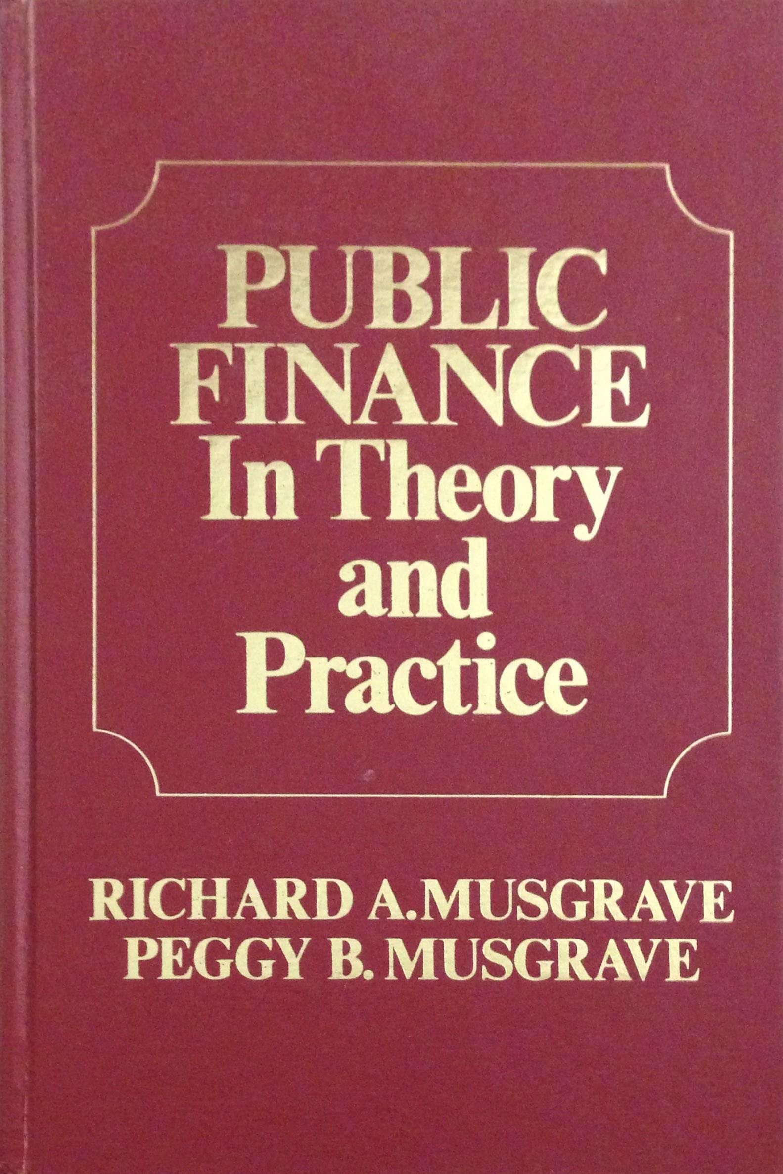 Public Finance In Theory And Practice