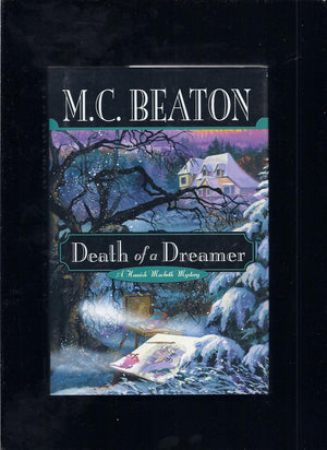 Death Of A Dreamer (Hamish Macbeth Mysteries, No. 22),New