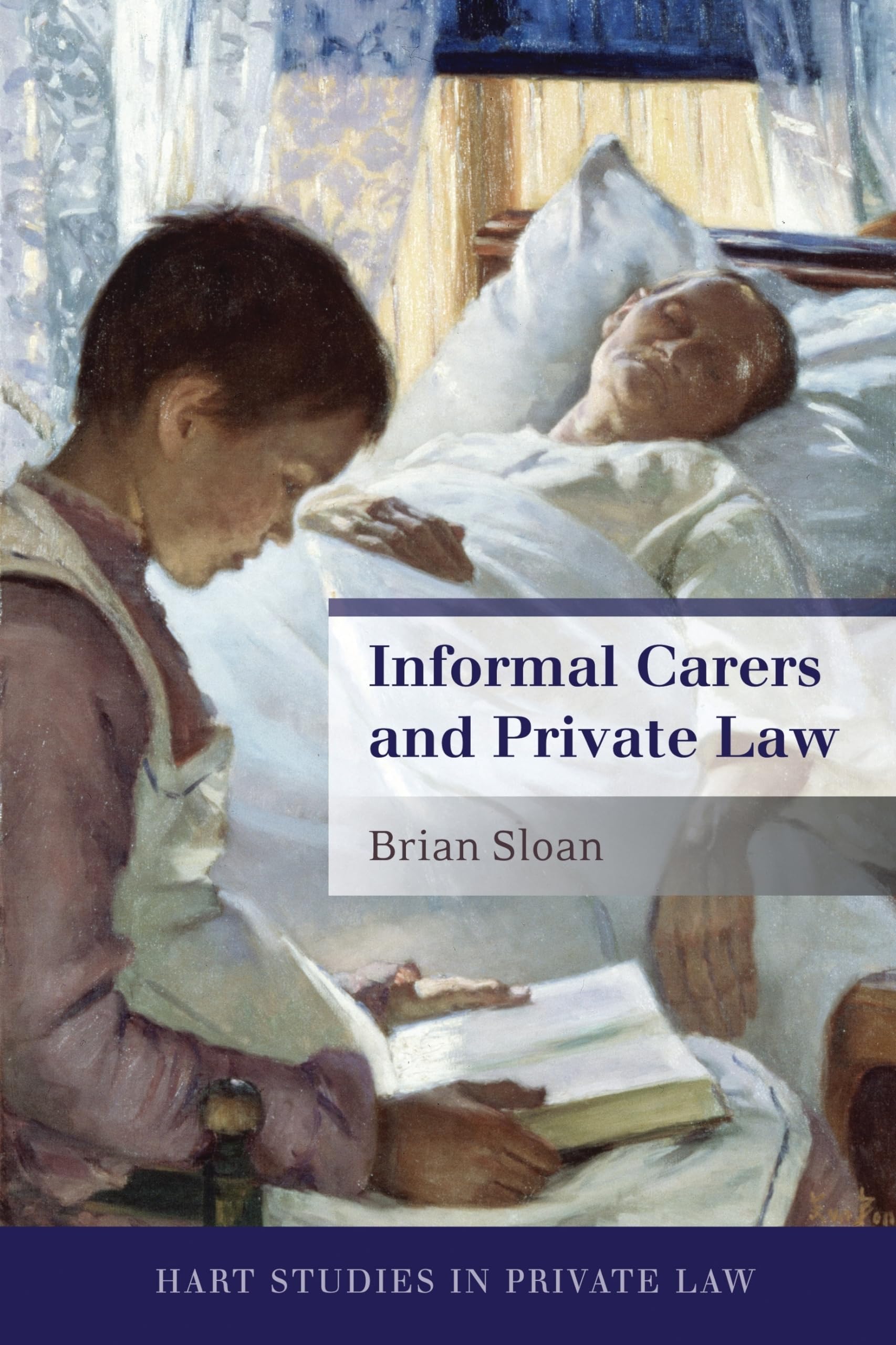 Informal Carers And Private Law (Hart Studies In Private Law),Used