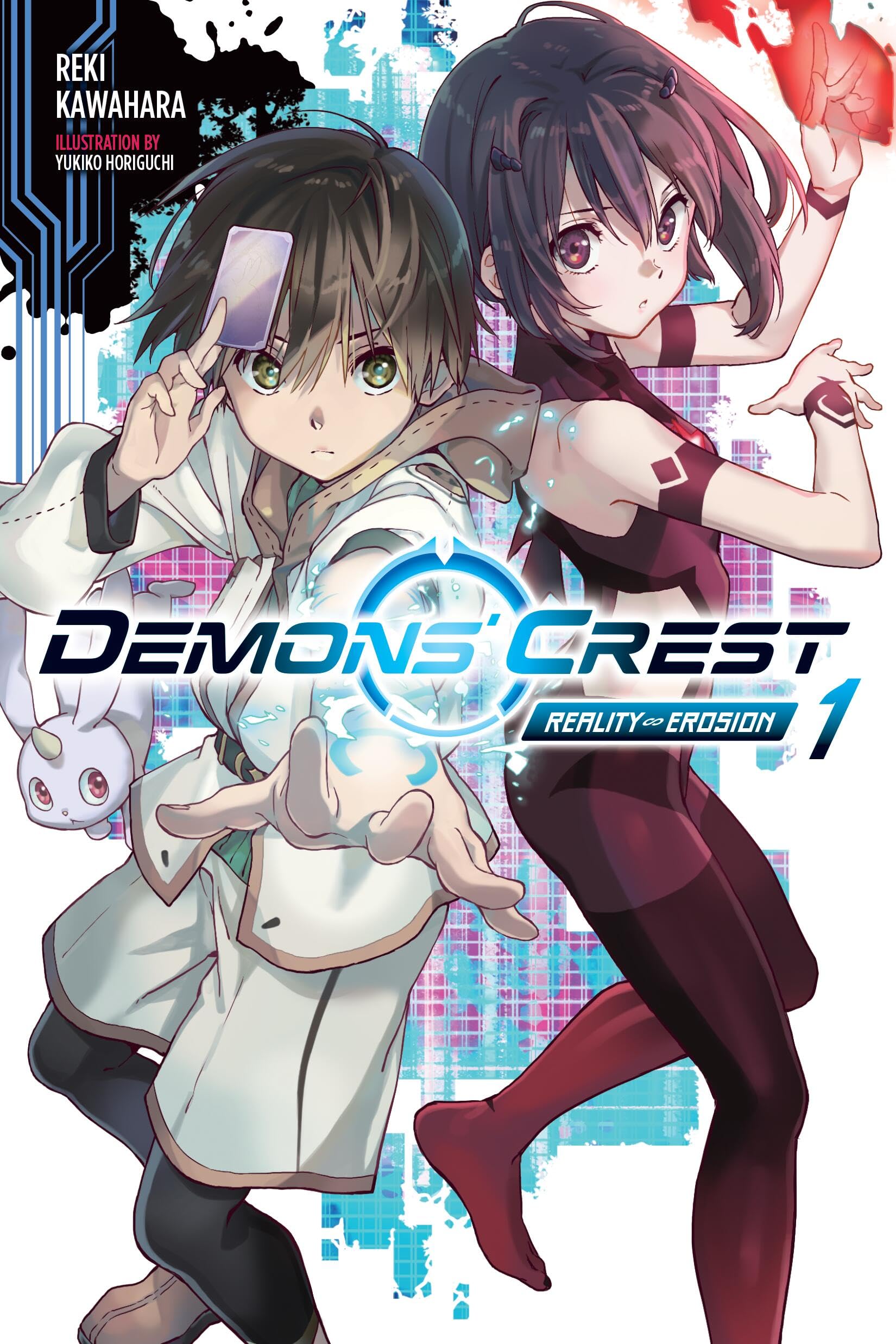 Demons' Crest, Vol. 1 (light novel): Reality Erosion (Volume 1),New