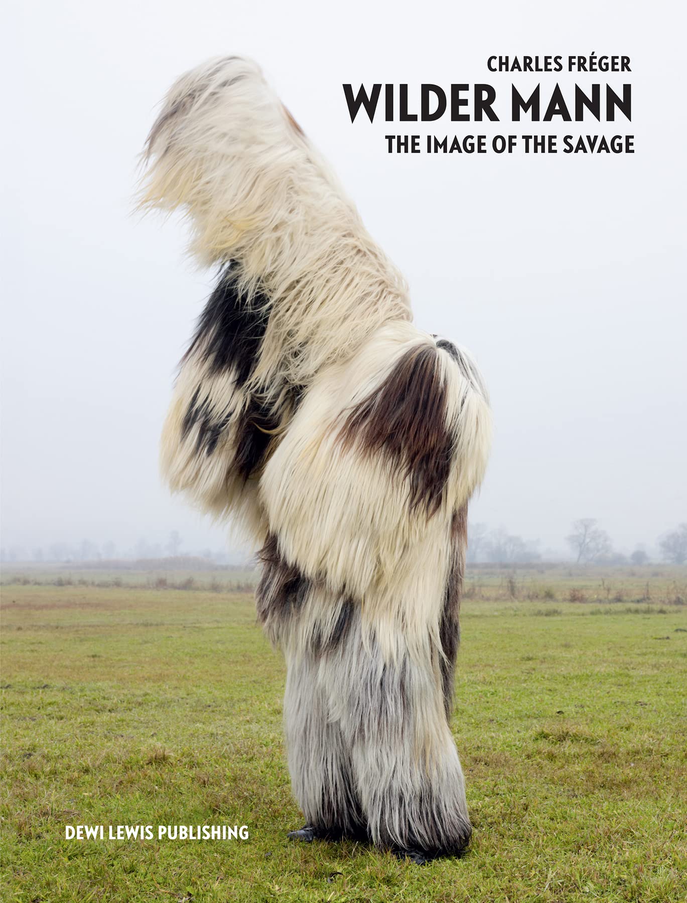 Wilder Mann: The image of the Savage,Used