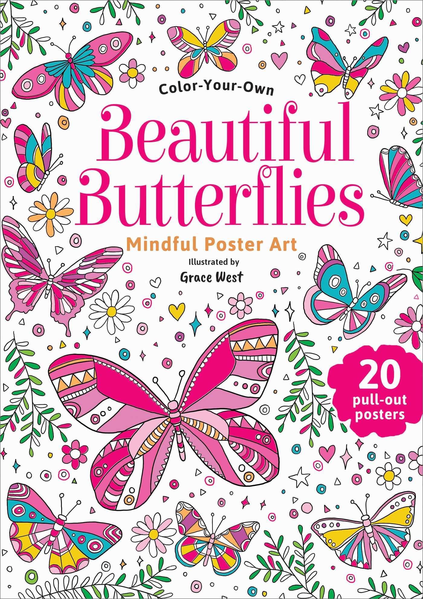Beautiful Butterflies: ColorYourOwn Mindful Poster Art