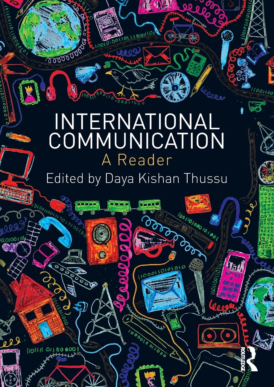International Communication: A Reader,Used