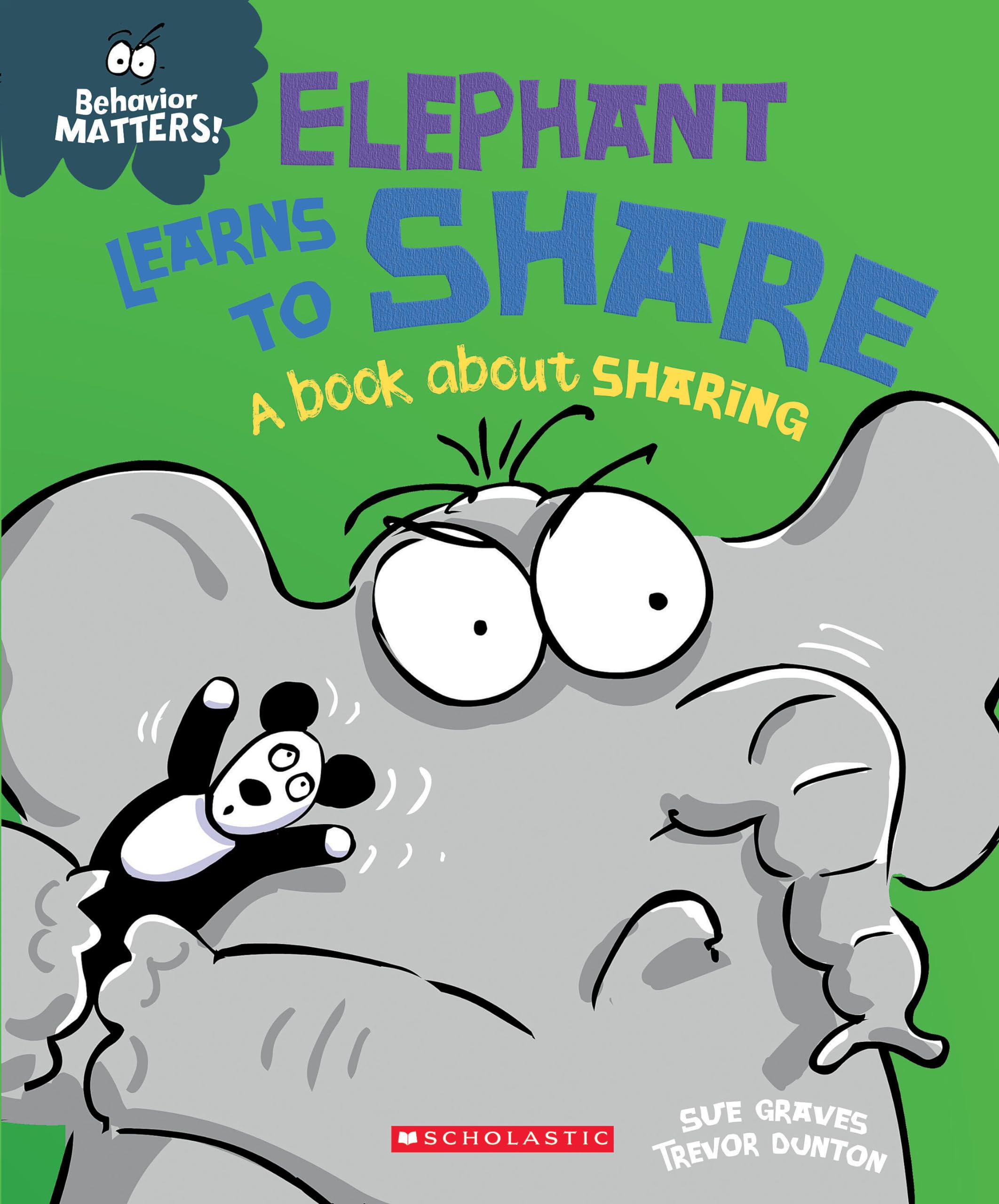 Elephant Learns To Share (Behavior Matters): A Book About Sharing,Used