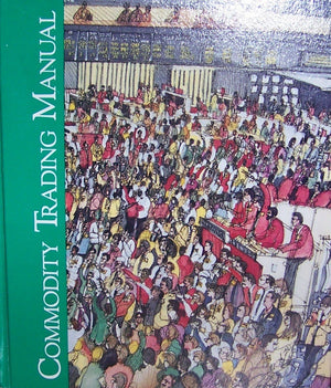 Commodity Trading Manual,Used