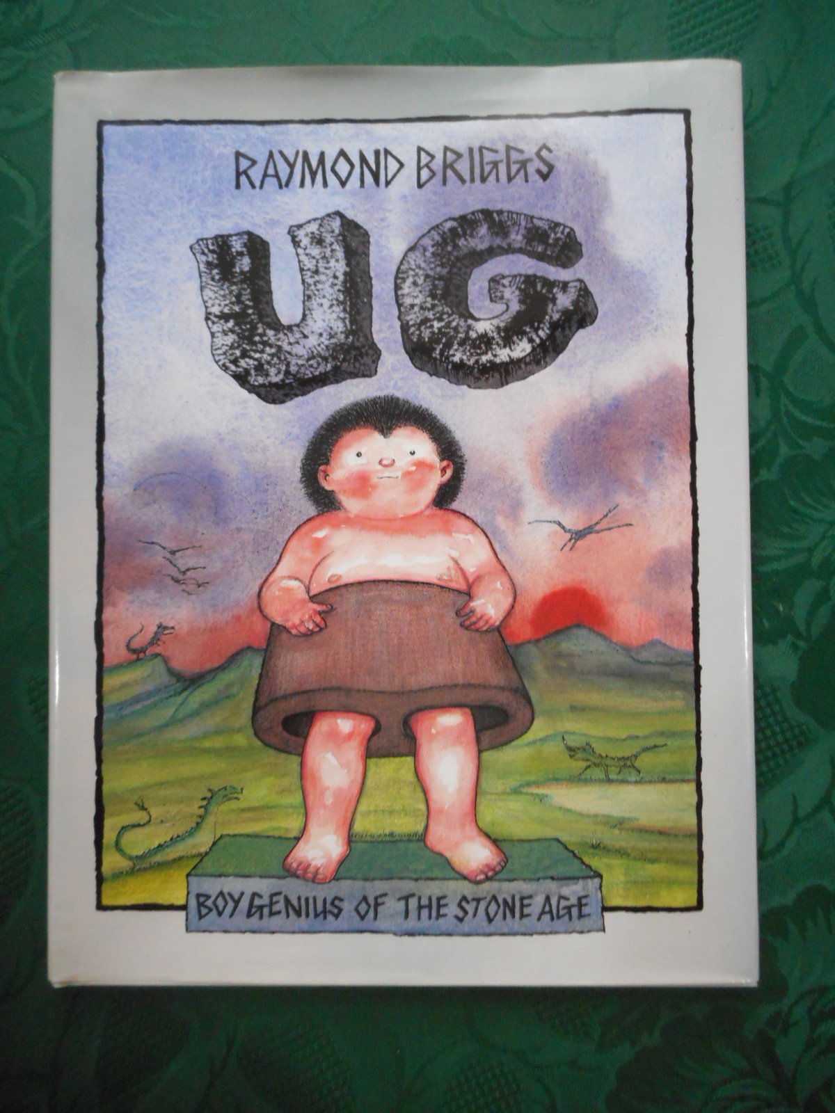 Ug: Boy Genius of the Stone Age and His Search for Soft Trousers,Used