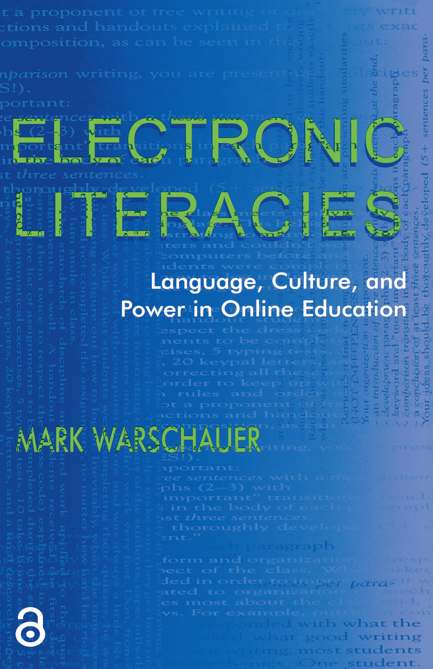 Electronic Literacies,Used