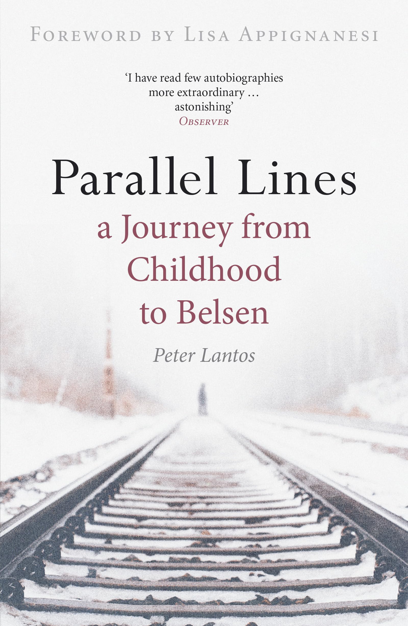 Parallel Lines: A Journey From Childhood To Belsen