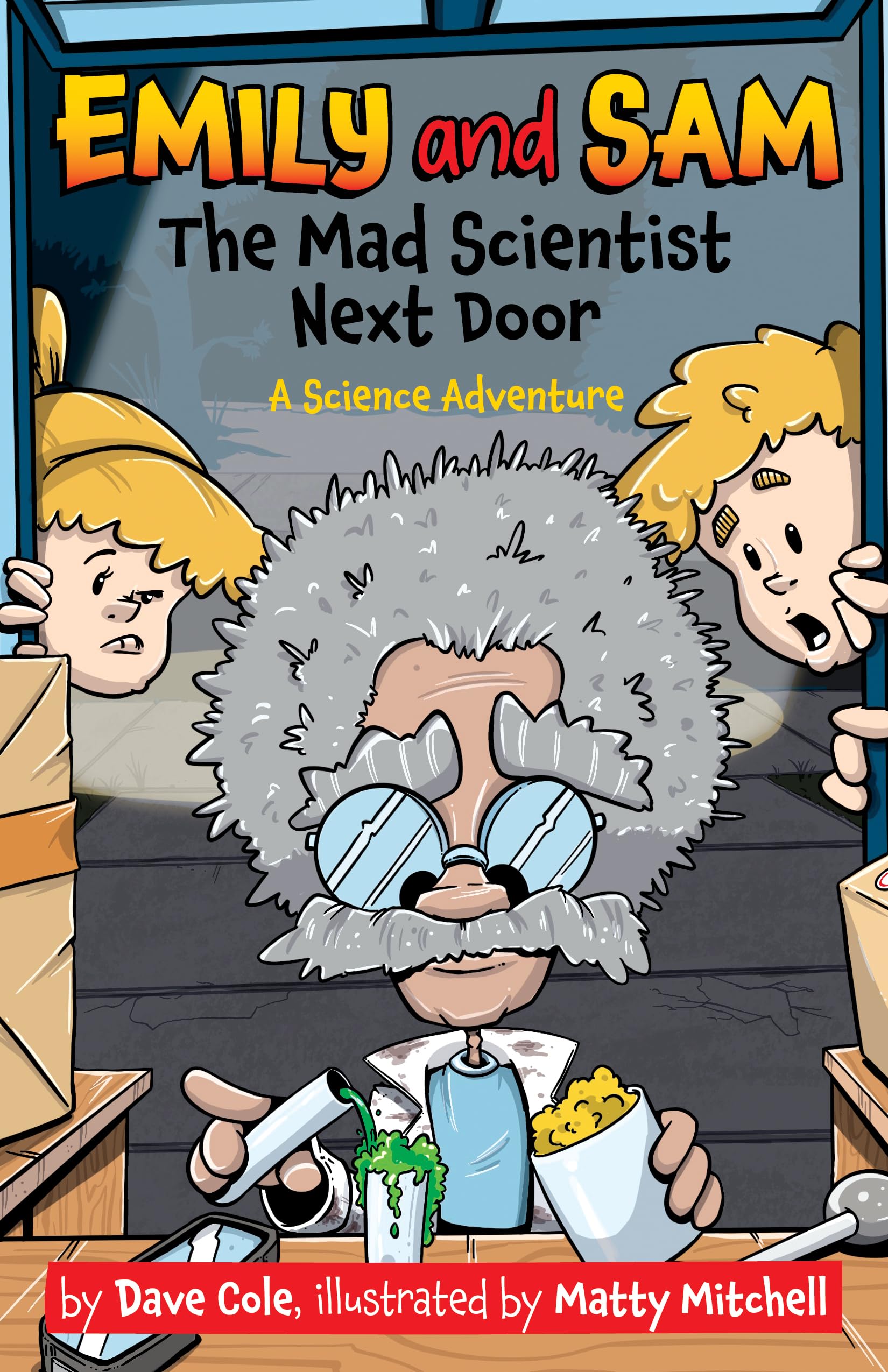 The Mad Scientist Next Door (Emily and Sam),New