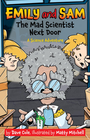 The Mad Scientist Next Door (Emily and Sam),New
