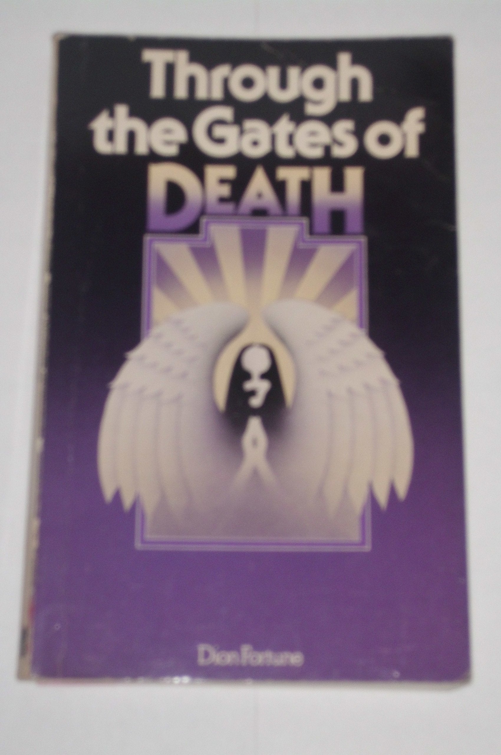 Through The Gates Of Death