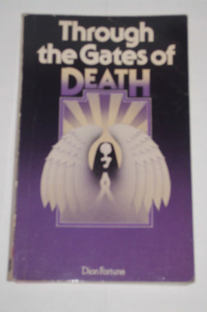 Through The Gates Of Death