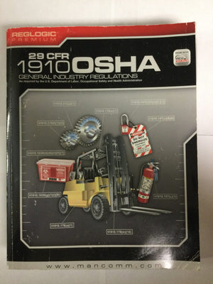 29 CFR 1910 OSHA General Industry Regulations (January 2012),Used