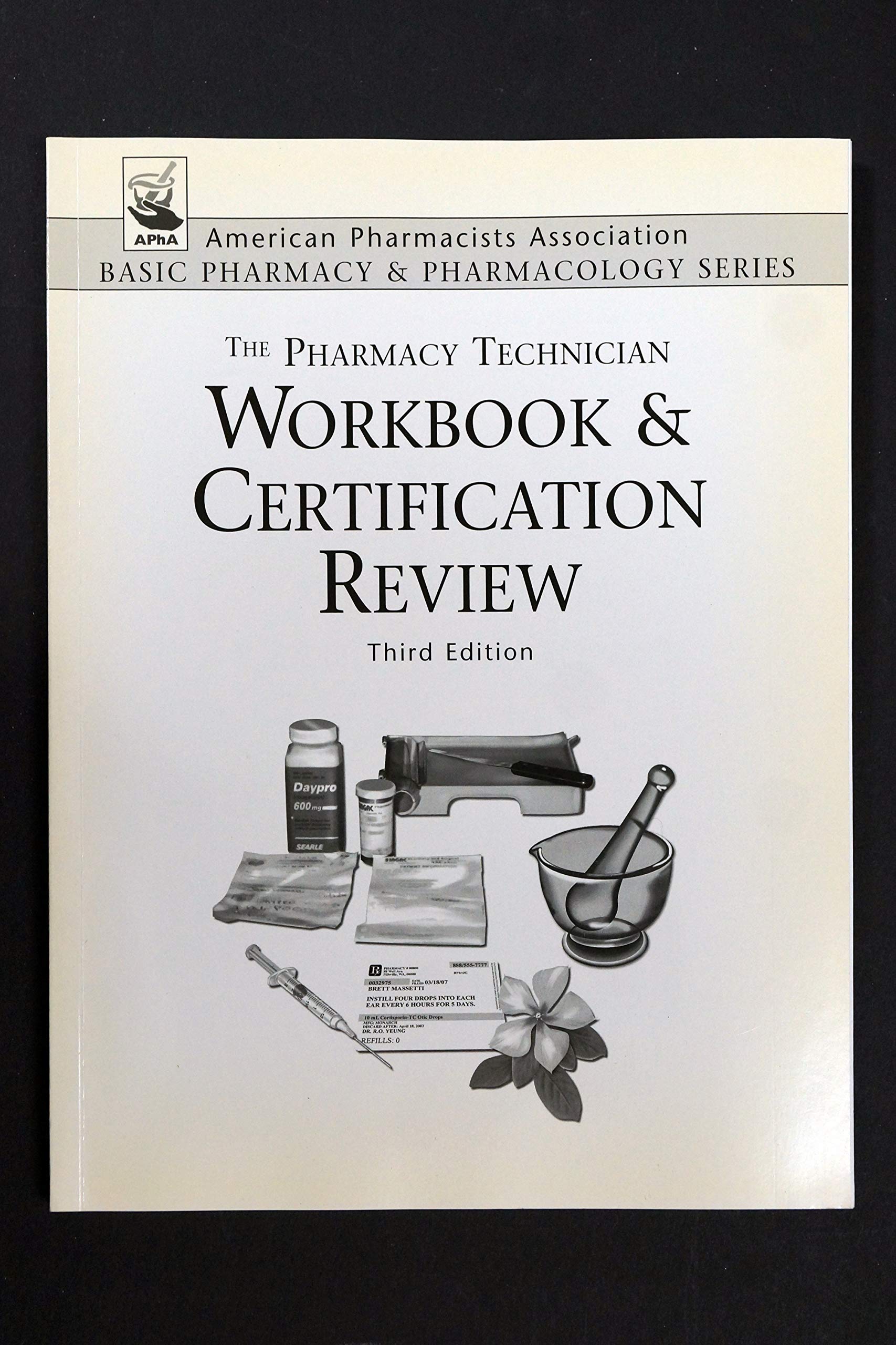 Pharmacy Technician Workbook & Certification Review,Used