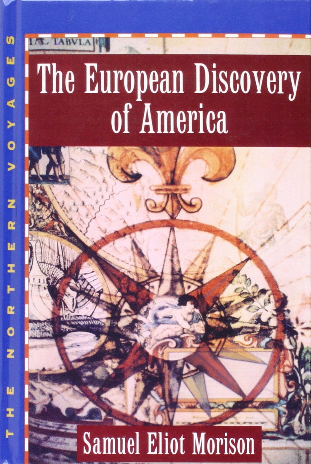 The European Discovery Of America: Volume 1: The Northern Voyages A.D. 5001600-new