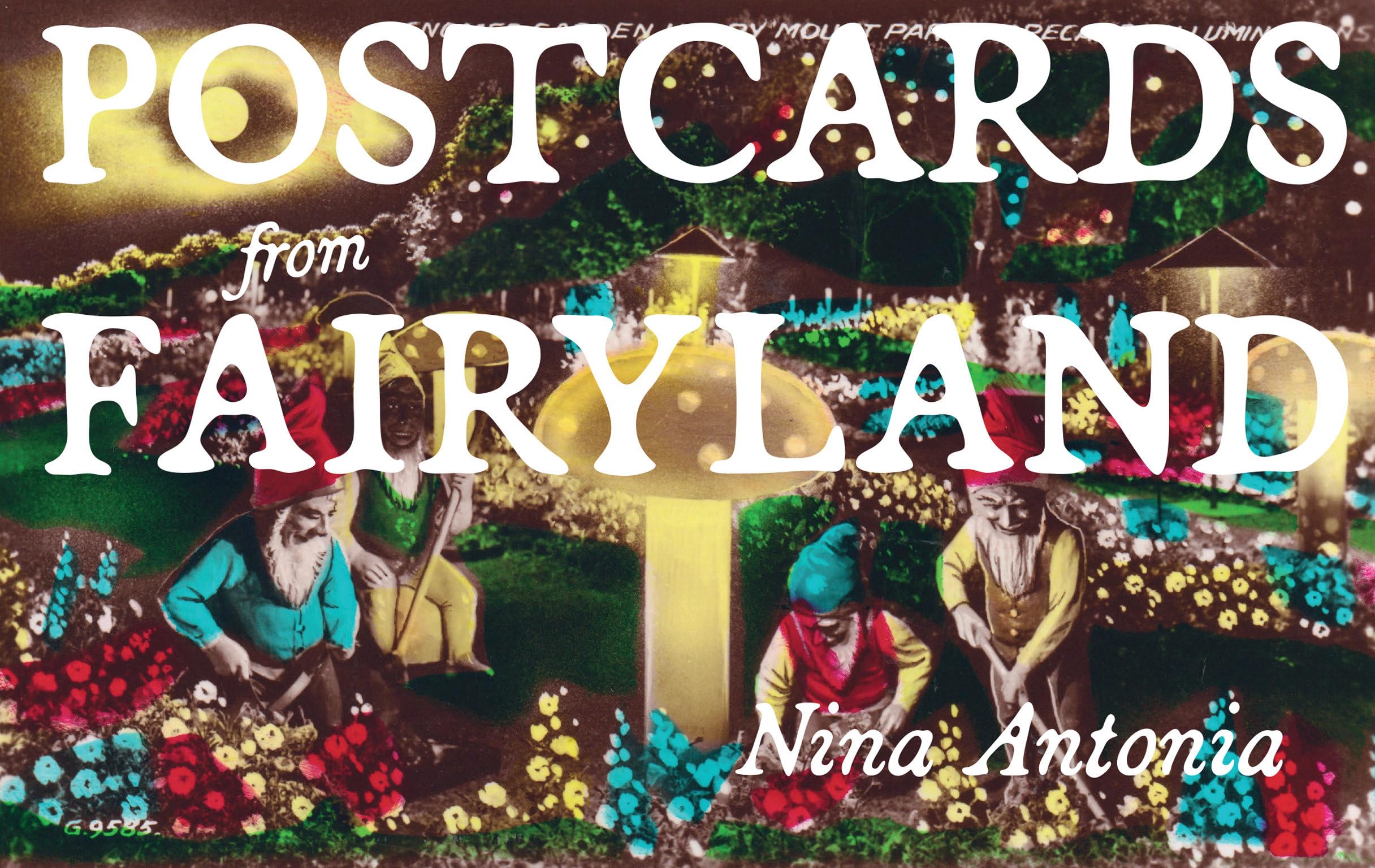 Postcards From Fairyland: Missives From EnglandS Magical Landscapes