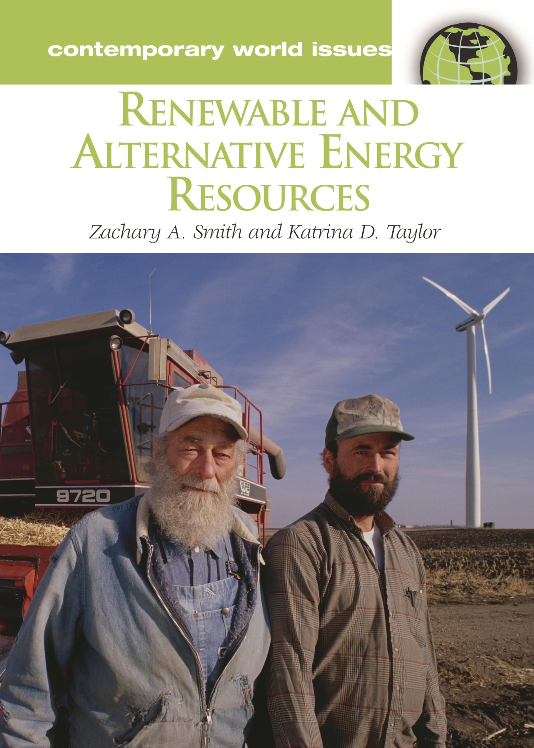 Renewable and Alternative Energy Resources: A Reference Handbook (Contemporary World Issues),Used