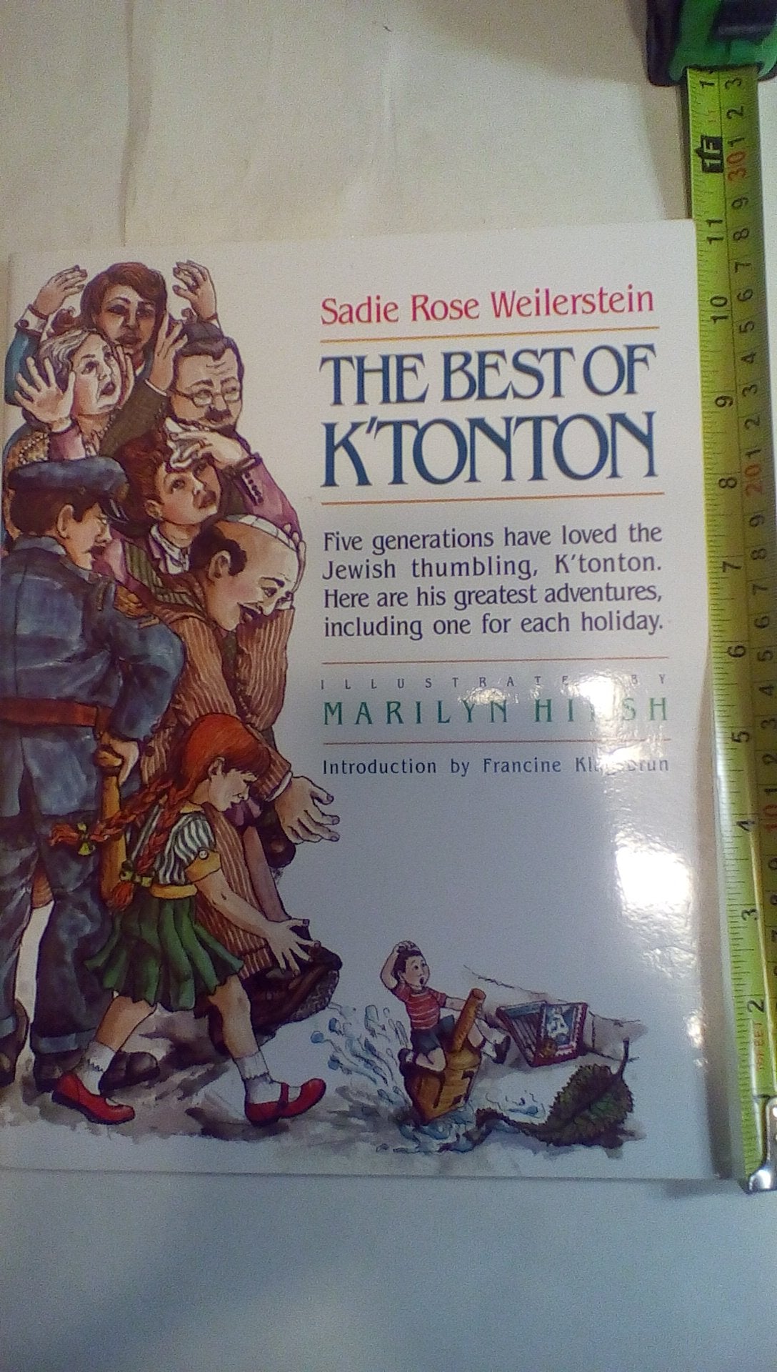 The Best of K'Tonton: The Greatest Adventures in the Life of the Jewish Thumbling, K'Tonton Ben Baruch Reuben, Collected for the,Used