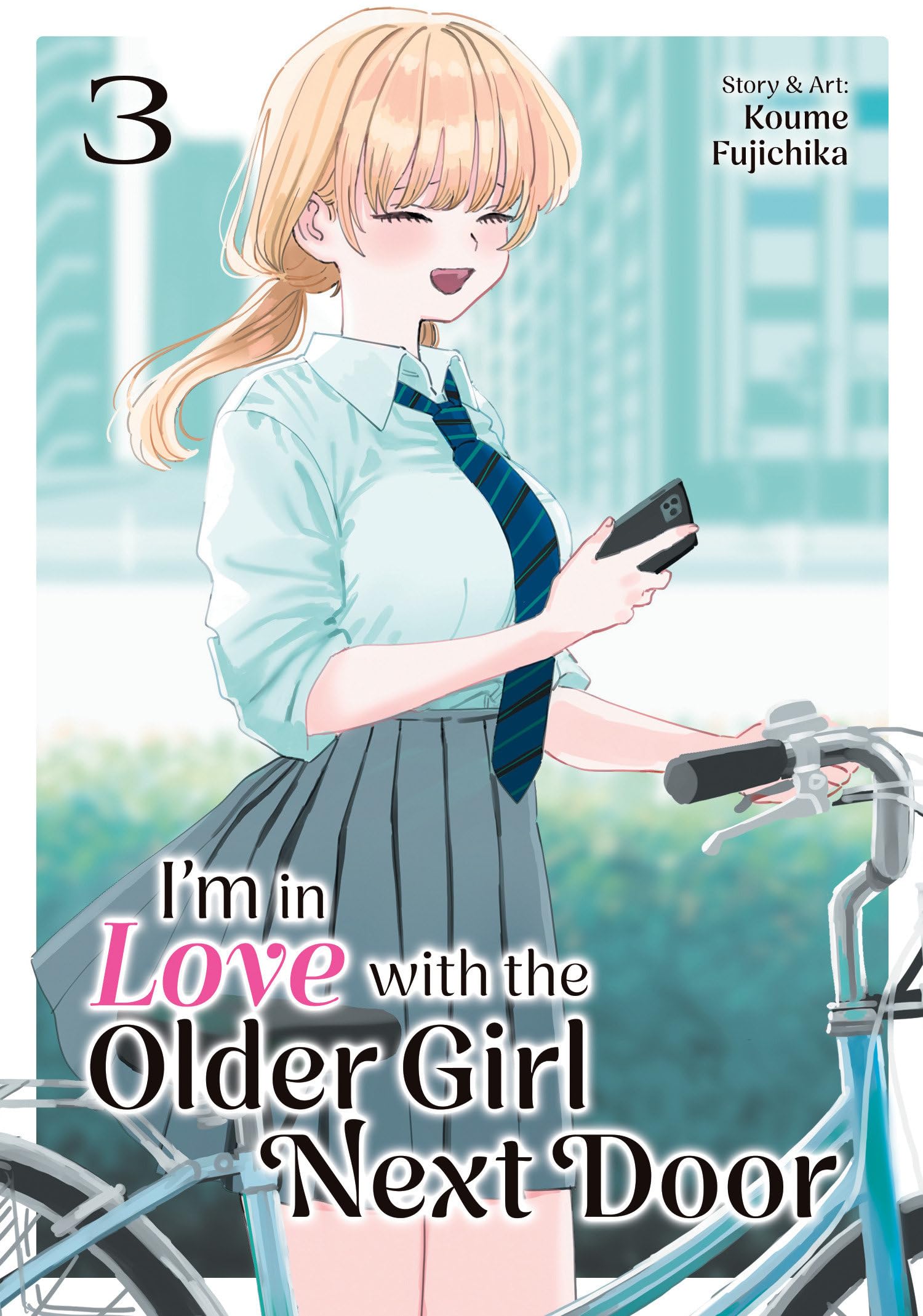 IM In Love With The Older Girl Next Door Vol. 3