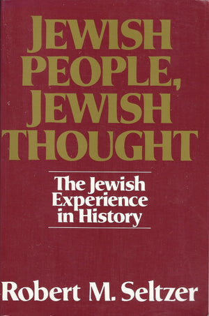 Jewish People, Jewish Thought : The Jewish Experience in History,Used