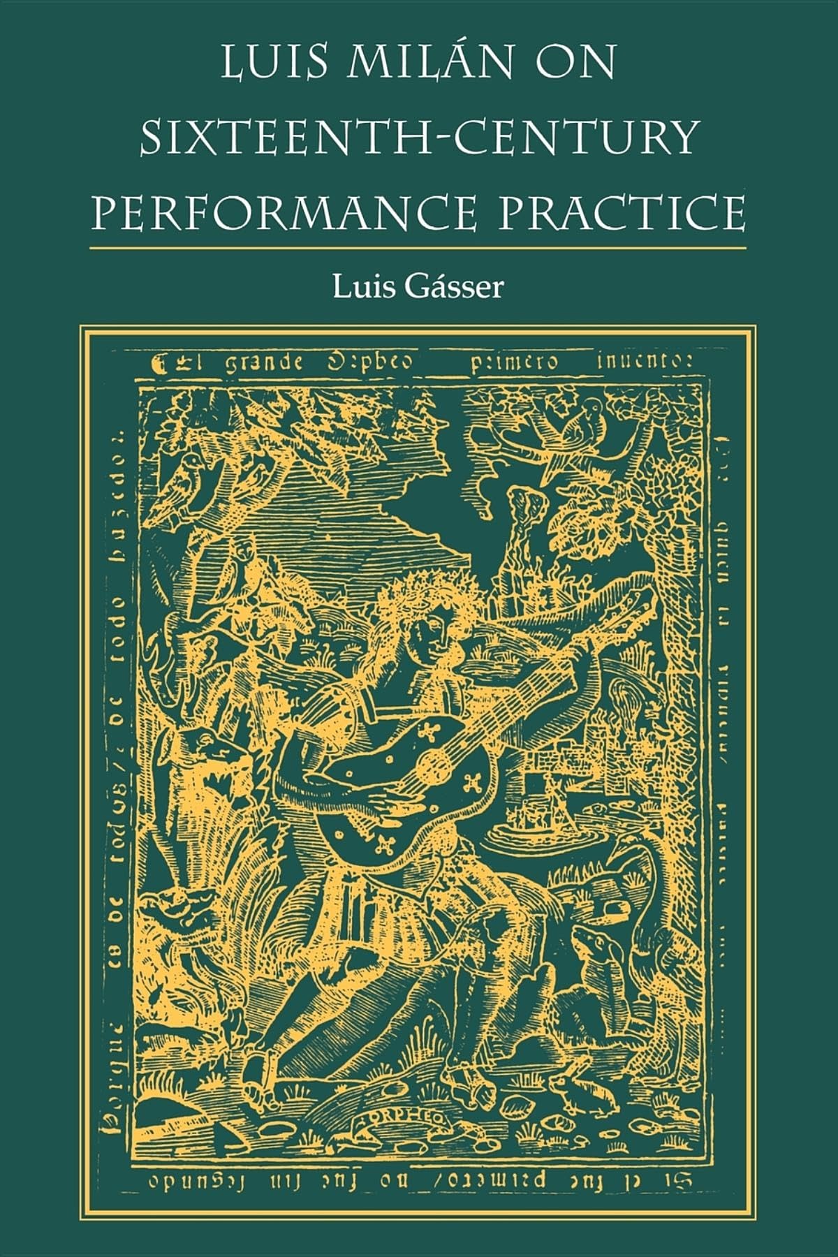 Luis Milan On Sixteenthcentury Performance Practice (Publications Of The Early Music Institute),Used