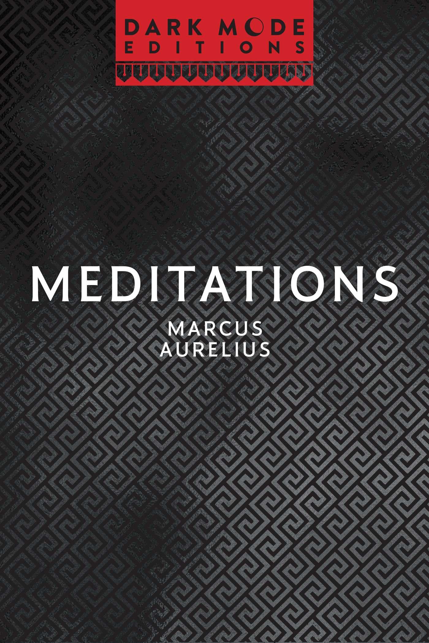 Dark Mode: Meditations