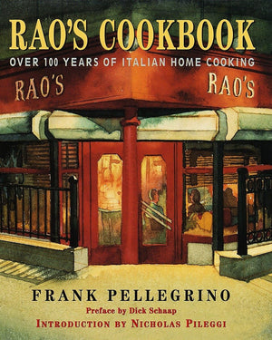Rao's Cookbook: Over 100 Years of Italian Home Cooking,Used
