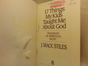 17 Things My Kids Taught Me About God: Parables of Spiritual Sight,Used