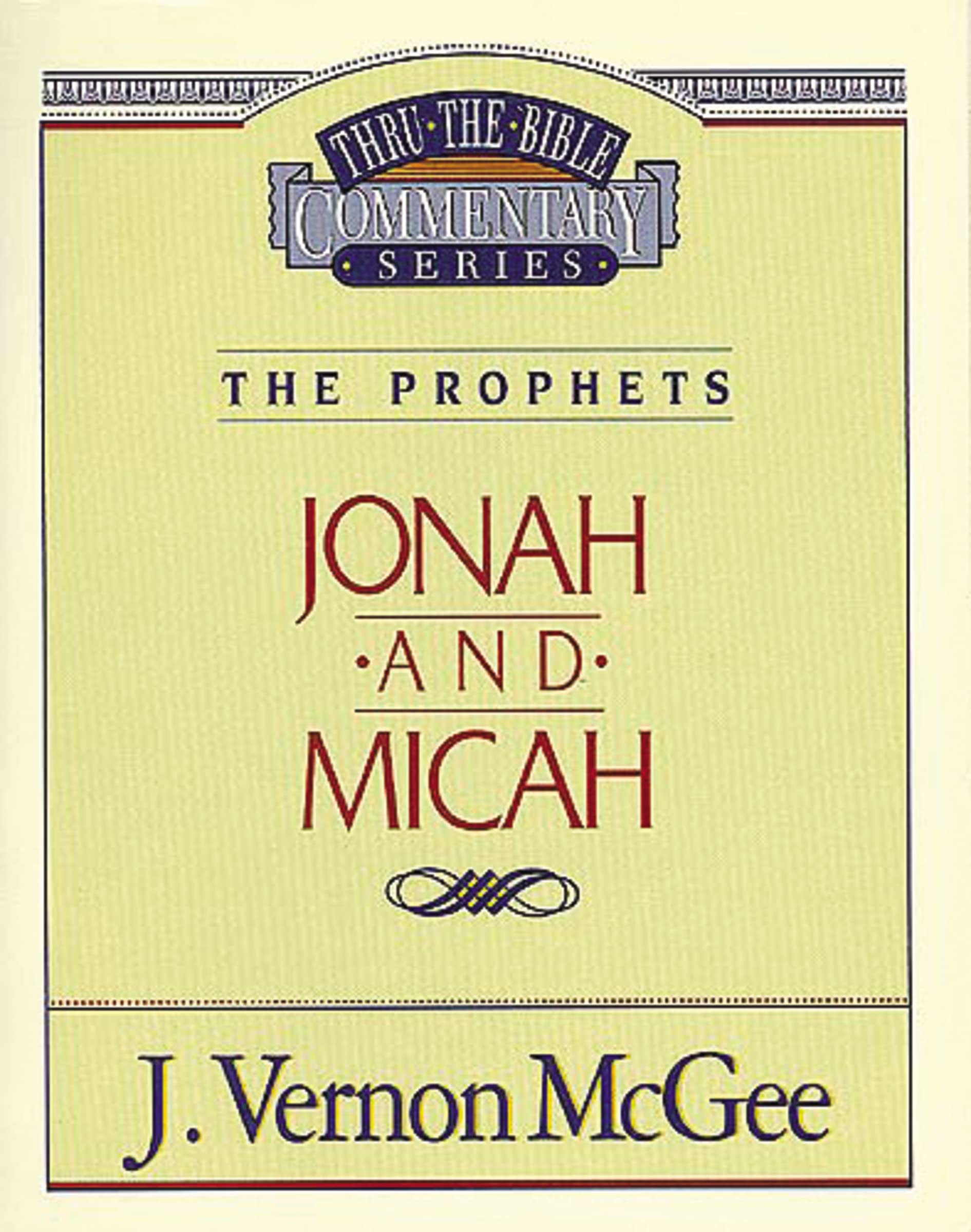 Thru the Bible Vol. 29: The Prophets (Jonah/Micah) (29),Used