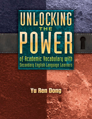 Unlocking the Power of Academic Vocabulary with Secondary English Language Learners (Maupin House),Used