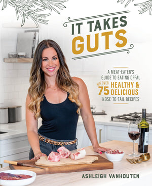 It Takes Guts: A MeatEater's Guide to Eating Offal with over 75 Delicious NosetoTail Recipes,Used